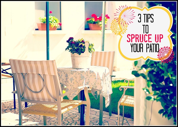 Tips to Spruce Up Your Patio 1